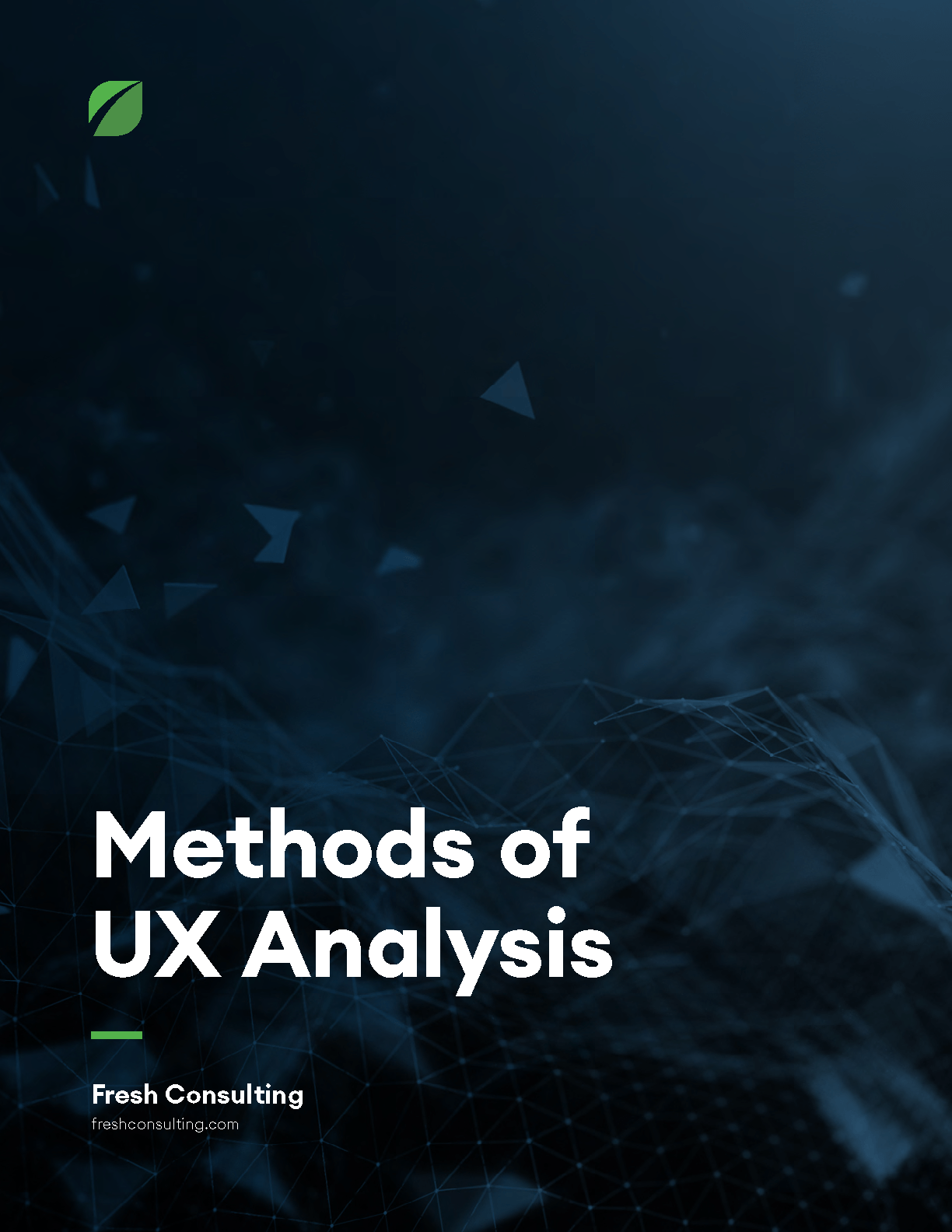 Methods of UX Analysis - Fresh Consulting