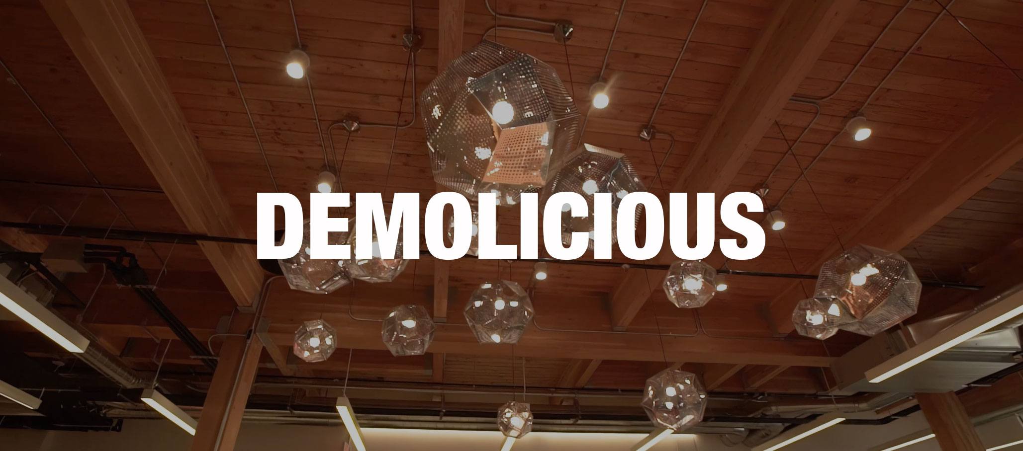 UPDATE: Demolicious Postponed